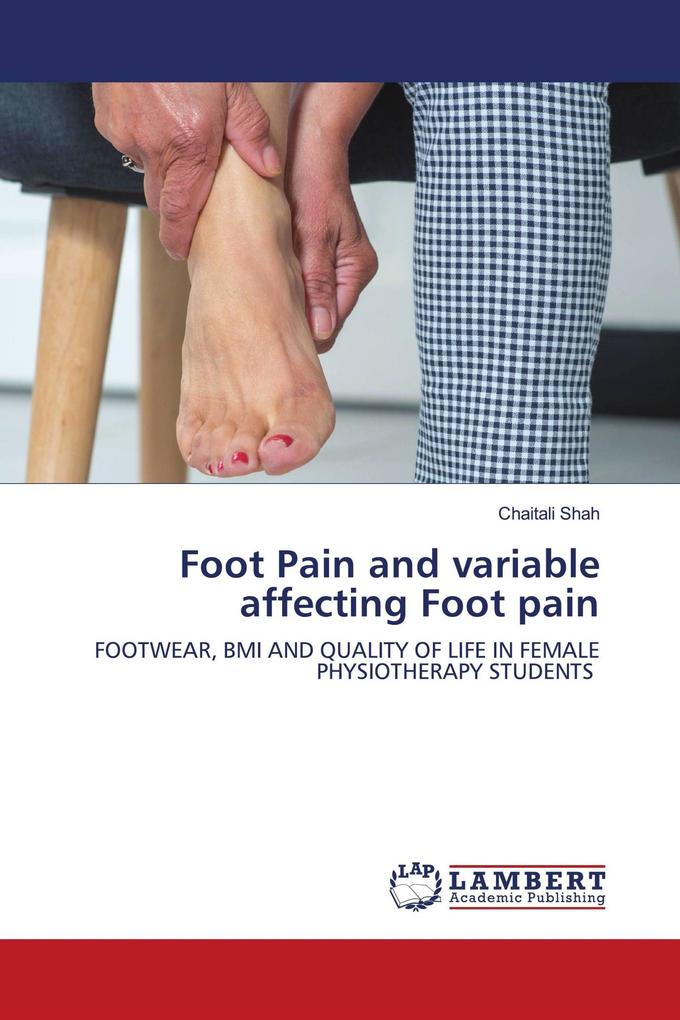 Foot Pain and variable affecting Foot pain
