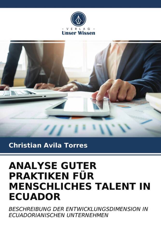 ANALYSE GUTER PRAKTIKEN FÜR MENSCHLICHES TALENT IN ECUADOR