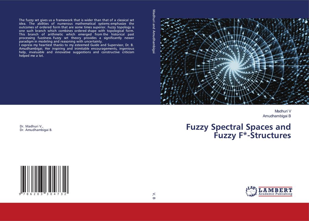 Fuzzy Spectral Spaces and Fuzzy F*-Structures