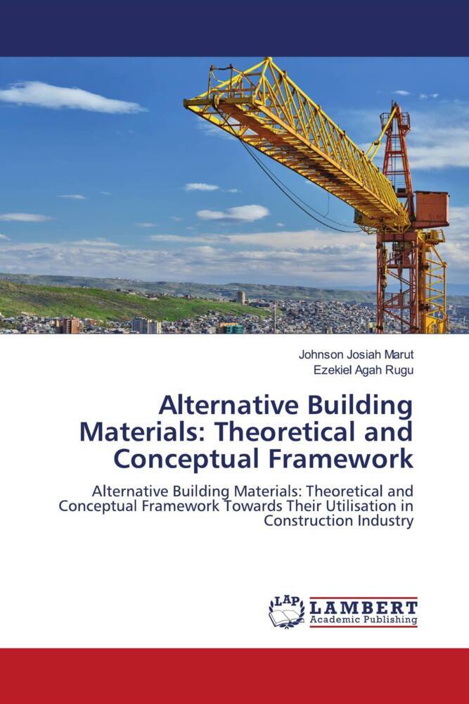 Alternative Building Materials: Theoretical and Conceptual Framework
