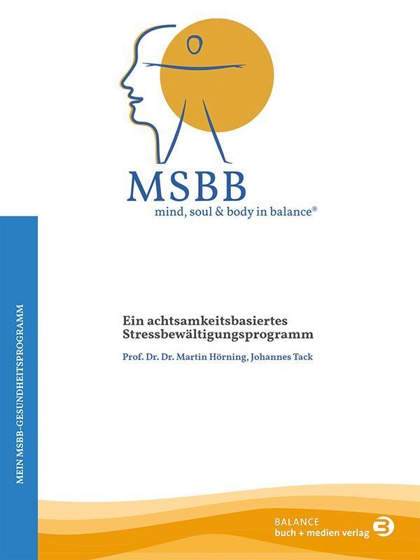 MSBB: mind soul & body in balance® - Mein MSBB-Gesundheitsprogramm