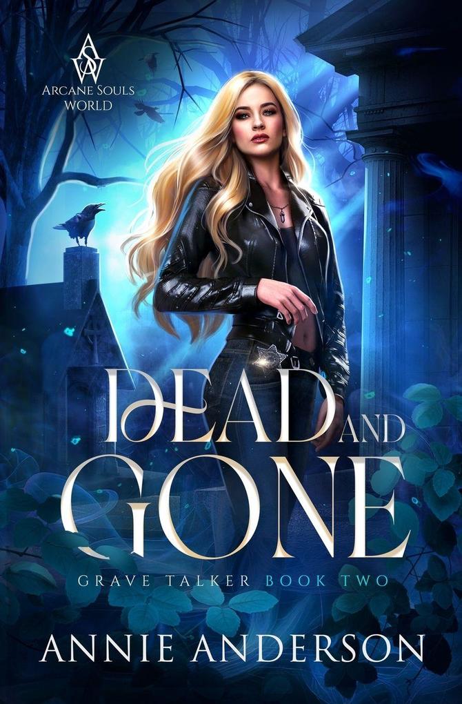 Dead and Gone