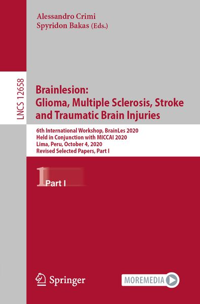 Brainlesion: Glioma Multiple Sclerosis Stroke and Traumatic Brain Injuries