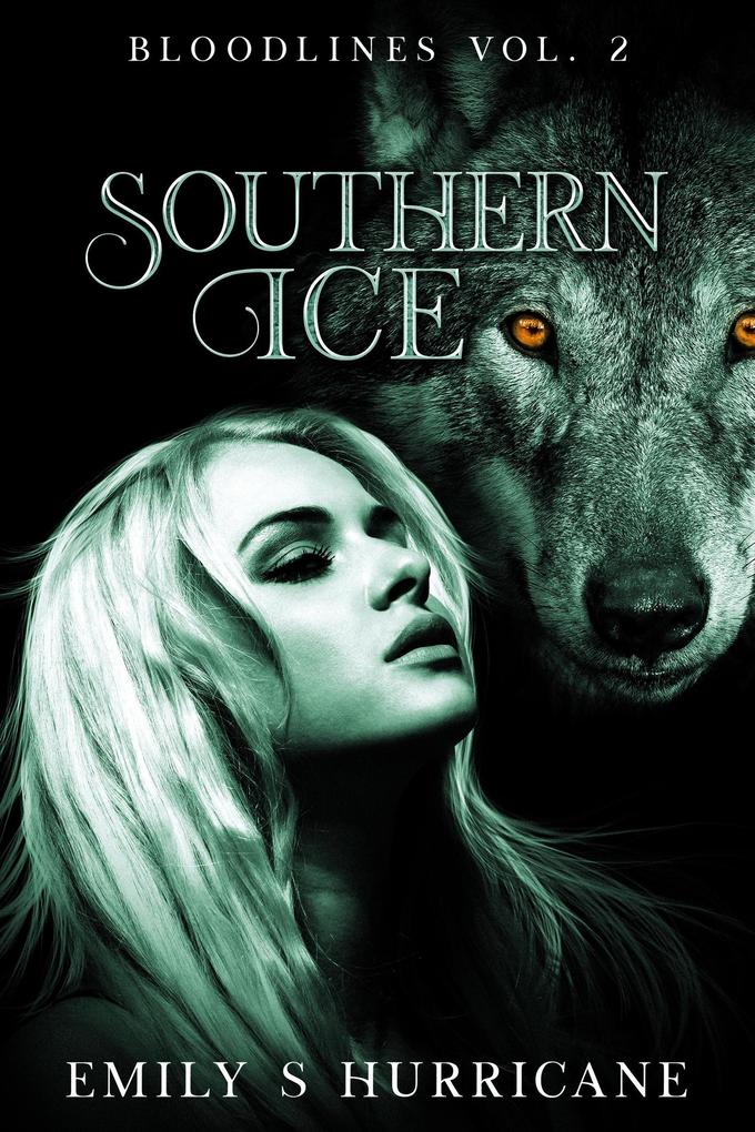 Southern Ice (Bloodlines #2)