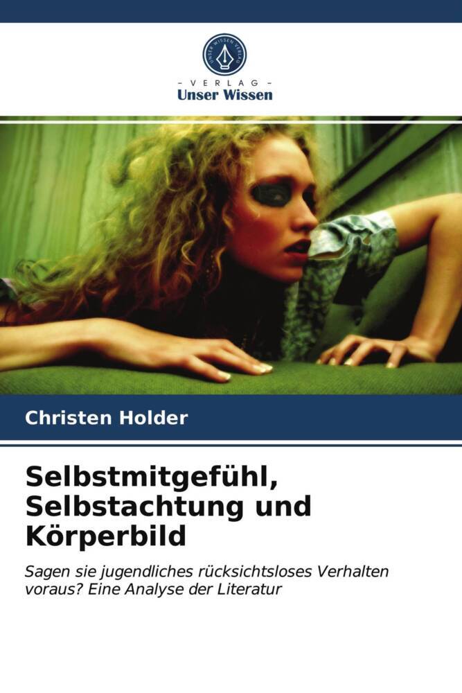Selbstmitgefühl Selbstachtung und Körperbild