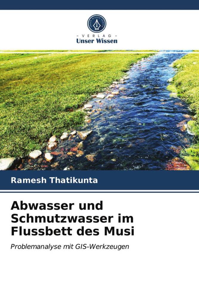 Abwasser und Schmutzwasser im Flussbett des Musi