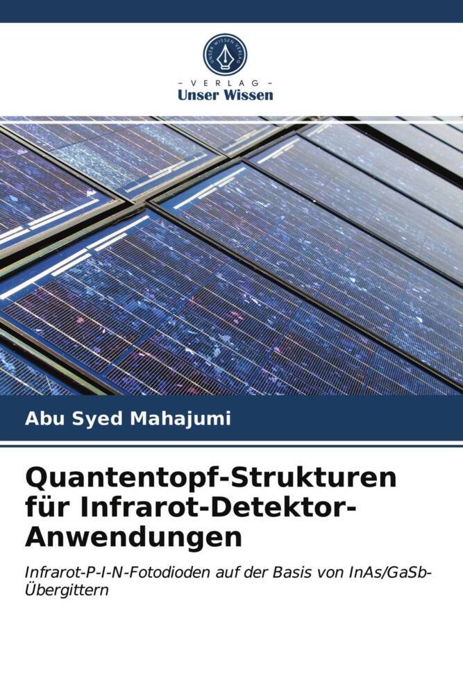 Quantentopf-Strukturen für Infrarot-Detektor-Anwendungen