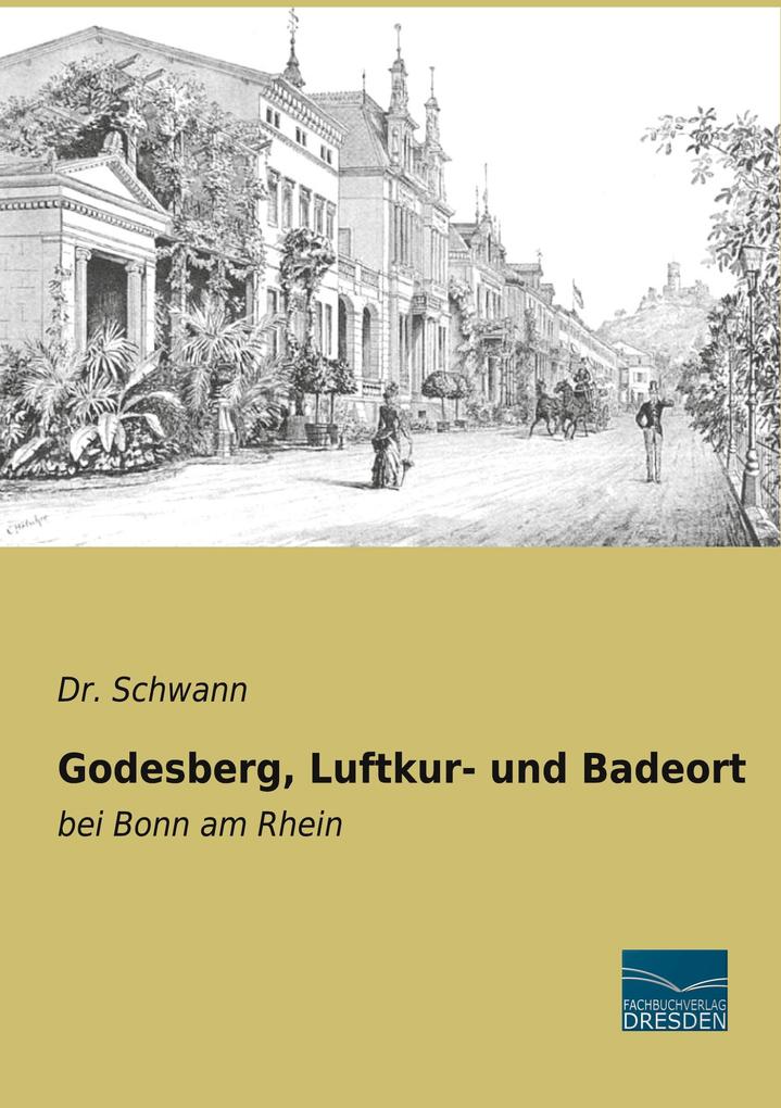 Godesberg Luftkur- und Badeort