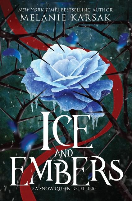 Ice and Embers: Steampunk Snow Queen