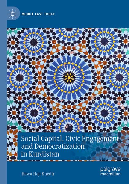 Social Capital Civic Engagement and Democratization in Kurdistan