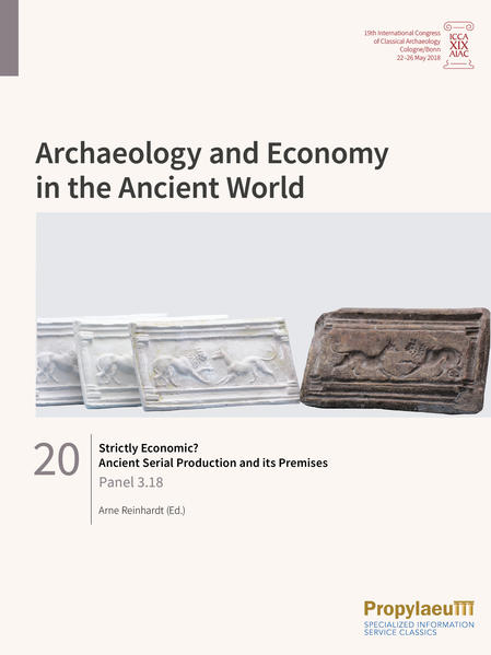 Strictly Economic? Ancient Serial Production and its Premises