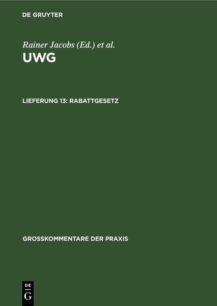 Rabattgesetz - Hans E. Brandner/ Wolfgang B. Schünemann/ Gerhard Schricker/ Wolfgang Gloy