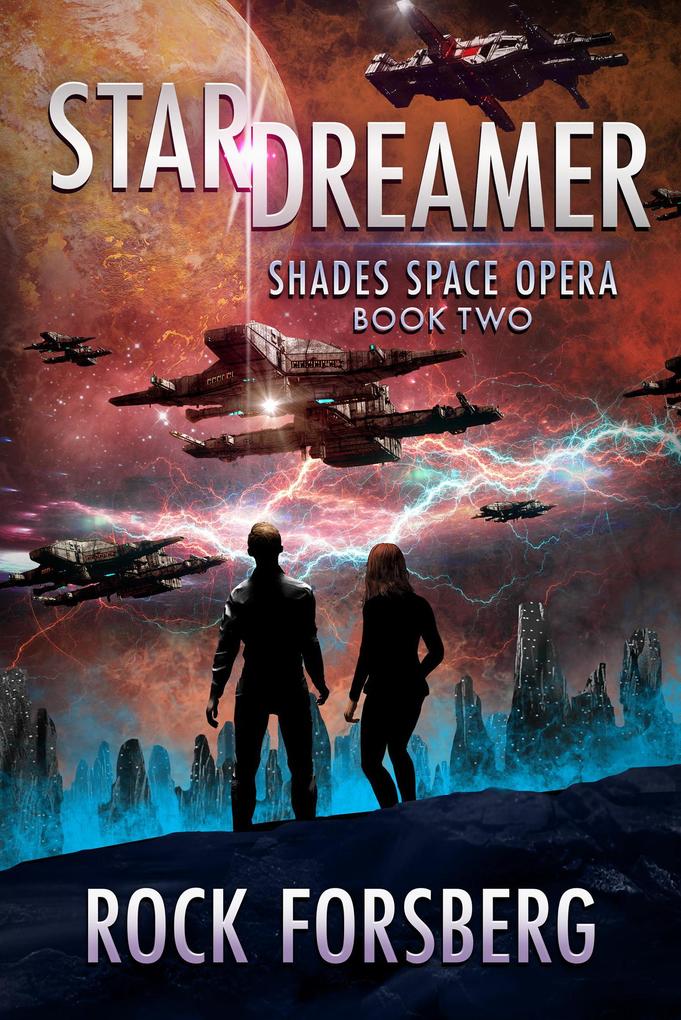 Stardreamer (Shades Space Opera #2)