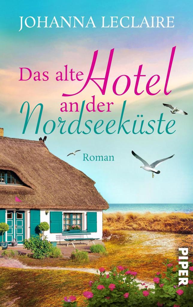 Johanna Leclaire Romantischer Nordsee-Roman: 