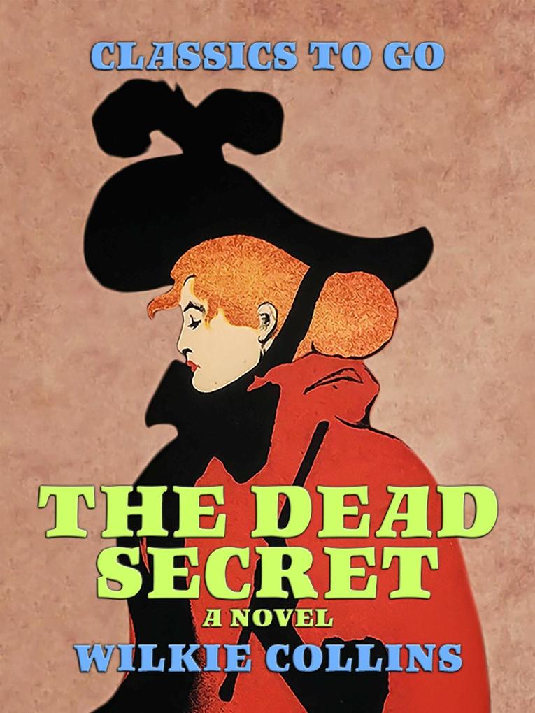 The Dead Secret: A Novel