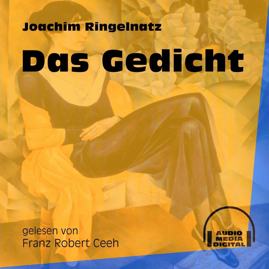 Das Gedicht - Joachim Ringelnatz