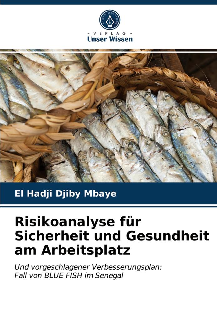 Risikoanalyse für Sicherheit und Gesundheit am Arbeitsplatz