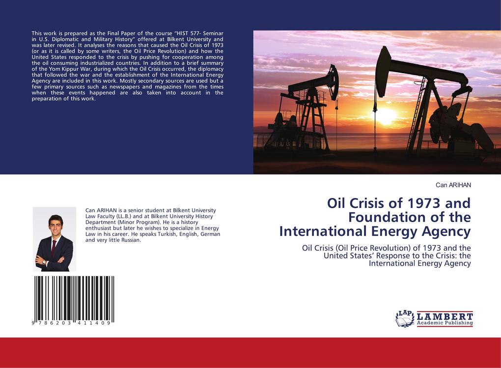 Oil Crisis of 1973 and Foundation of the International Energy Agency