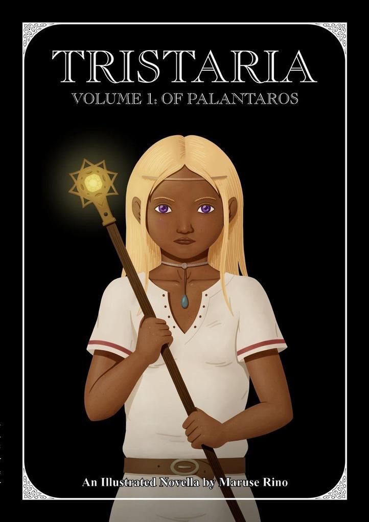 Tristaria Volume 1