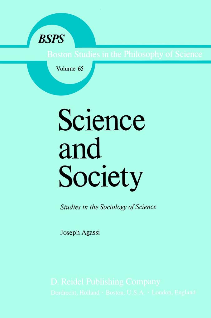 Science and Society - J. Agassi/ Joseph Agassi