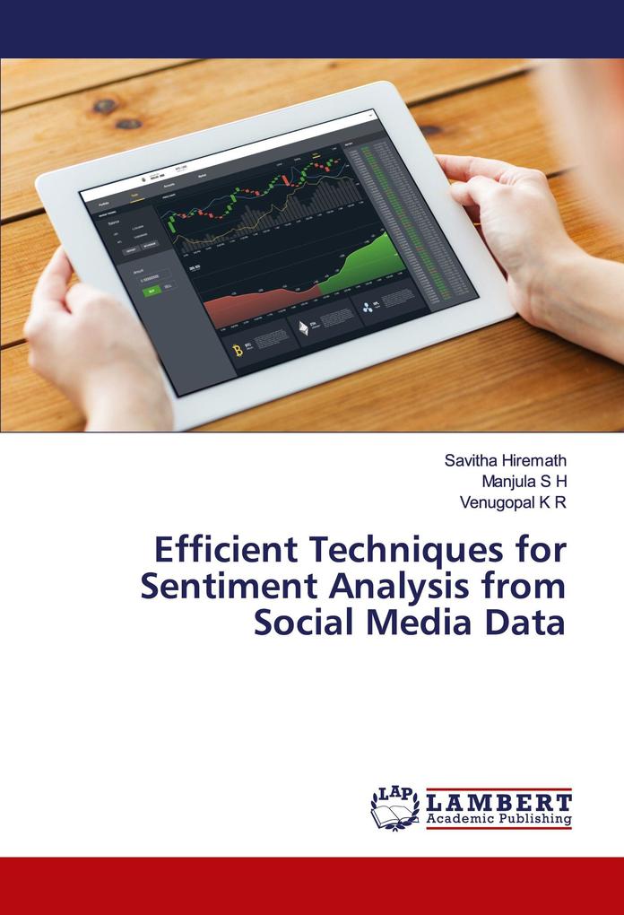 Efficient Techniques for Sentiment Analysis from Social Media Data