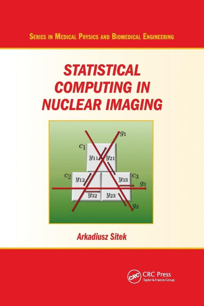 Statistical Computing in Nuclear Imaging