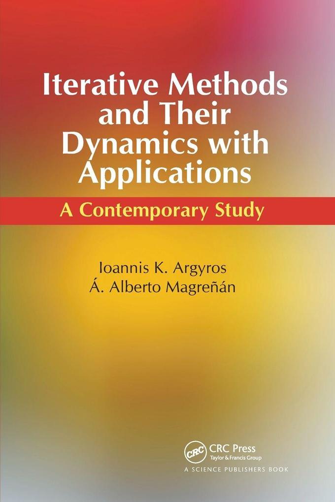 Iterative Methods and Their Dynamics with Applications
