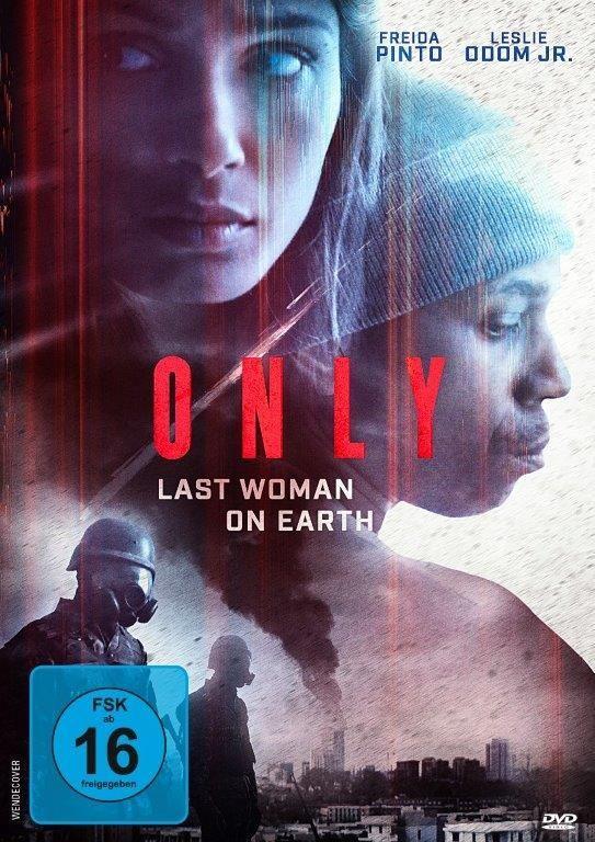 Only - Last Woman on Earth