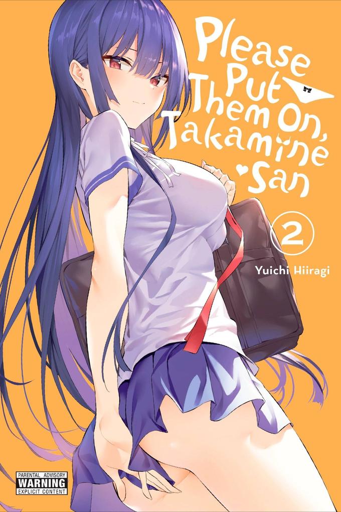 Yen Press Please Put Them On Takamine-San Vol. 2