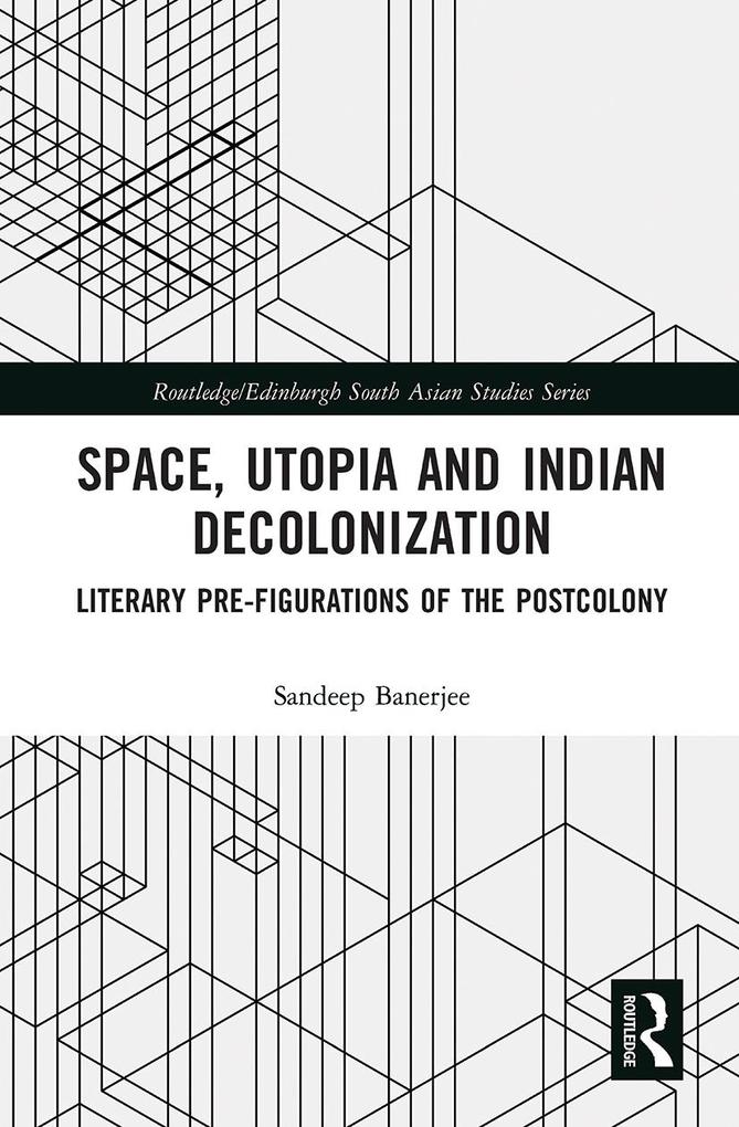 Space Utopia and Indian Decolonization