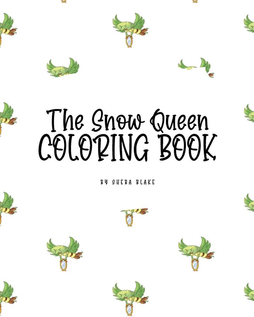 The Snow Queen Coloring Book for Children (8x10 Coloring Book / Activity Book)