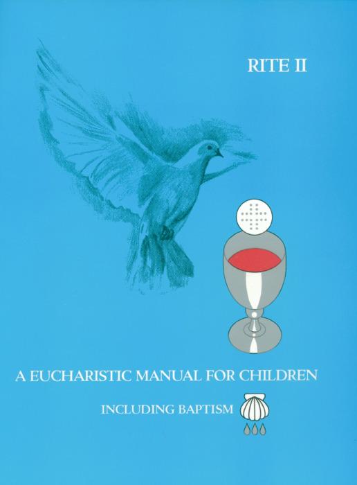 A Eucharistic Manual for Children Rites 1 & 2