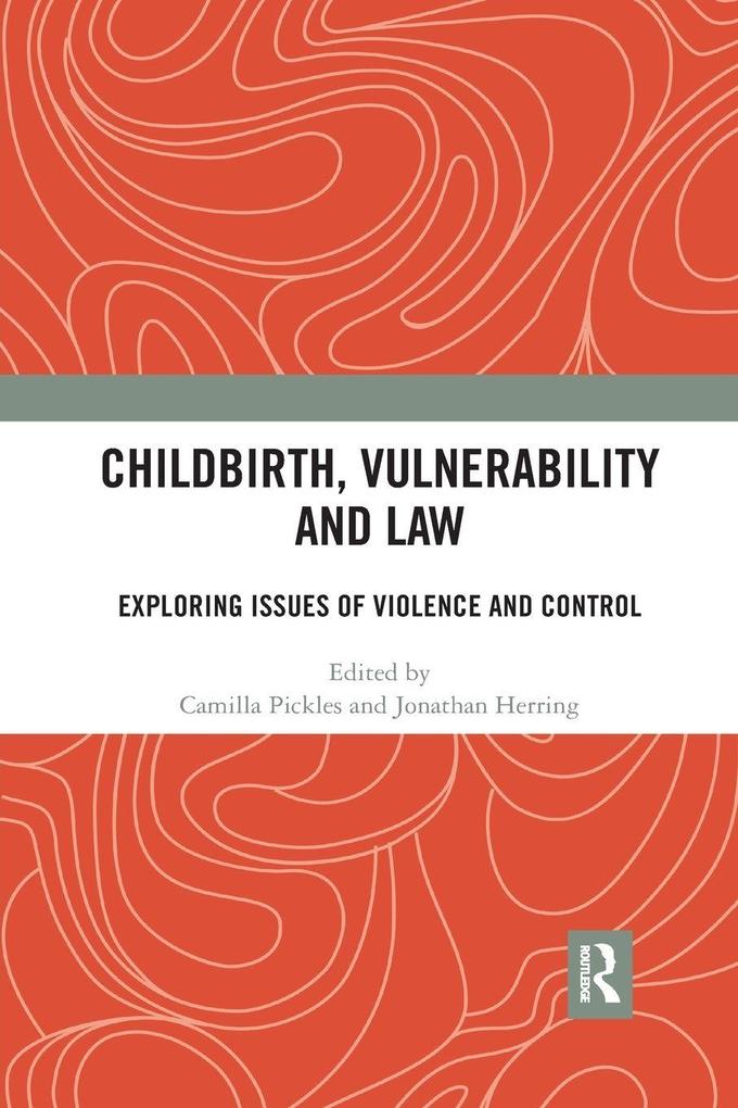 Childbirth Vulnerability and Law