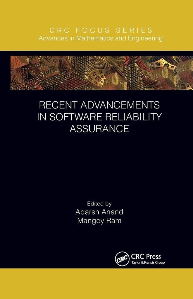 Recent Advancements in Software Reliability Assurance