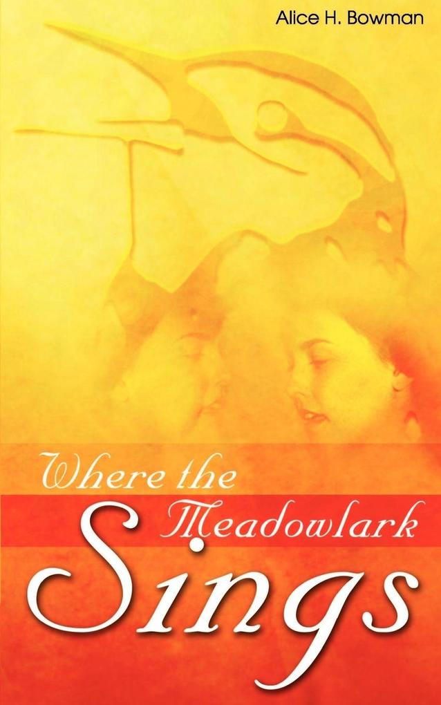 Where the Meadowlark Sings