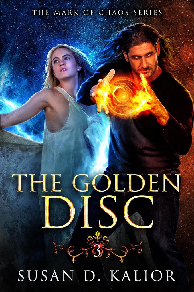 The Golden Disc (The Mark of Chaos Series #3)
