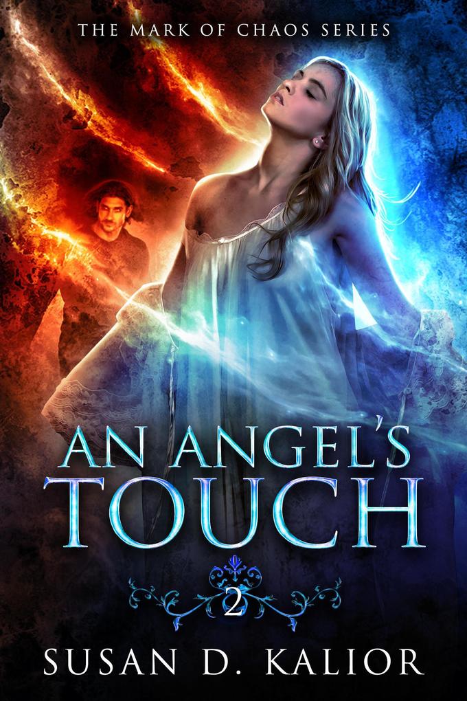 An Angel‘s Touch (The Mark of Chaos)