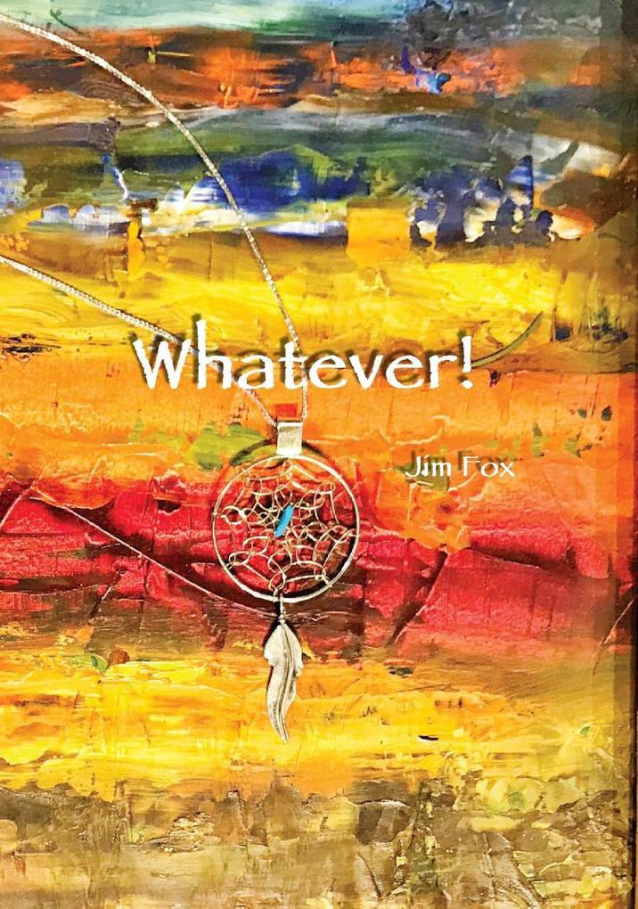 Whatever! (It's Okay Now #2)