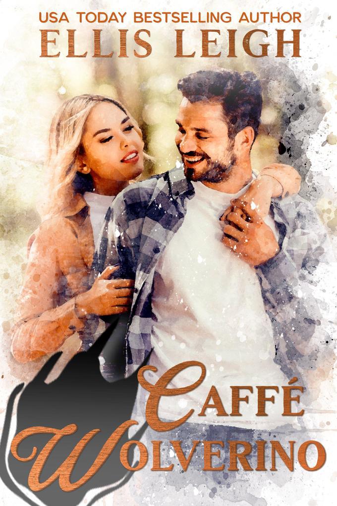 Caffé Wolverino: A Kinship Cove Fun & Flirty Romance (Cuddles & Coffee #3)