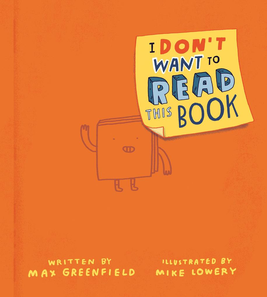 Image of I Don't Want to Read This Book