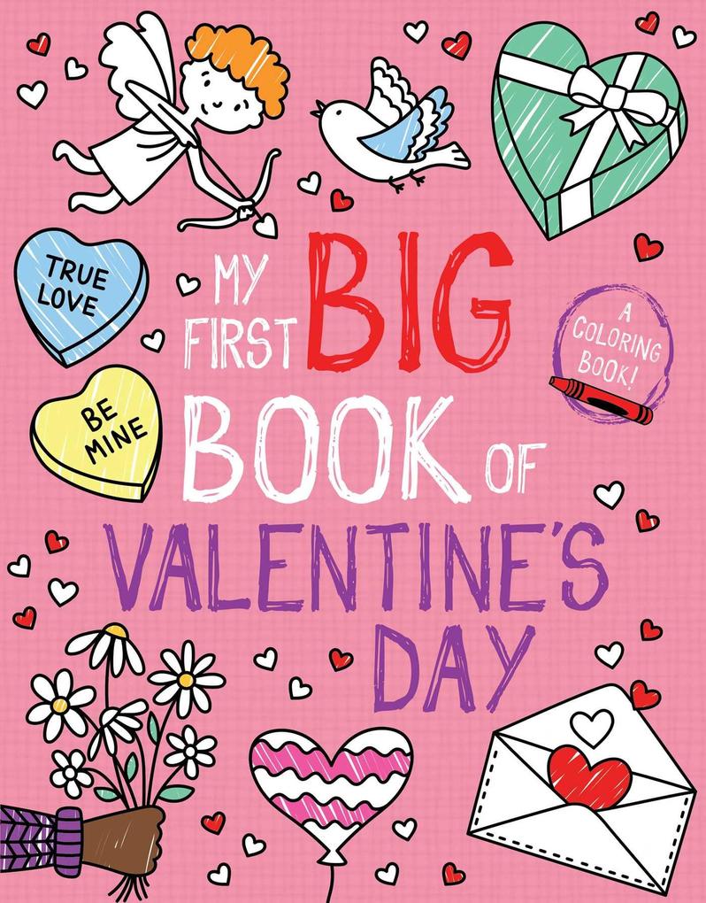 My First Big Book of Valentine‘s Day