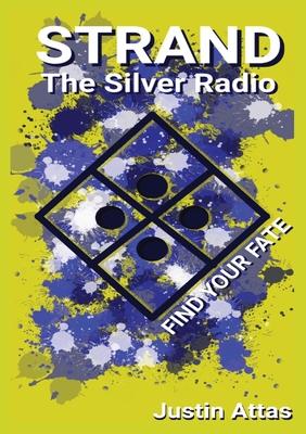 Strand: the Silver Radio