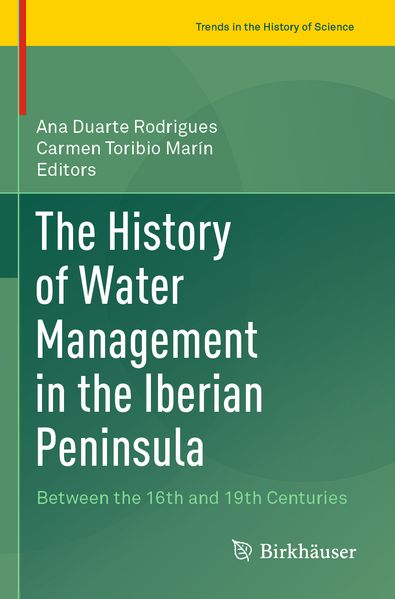 The History of Water Management in the Iberian Peninsula