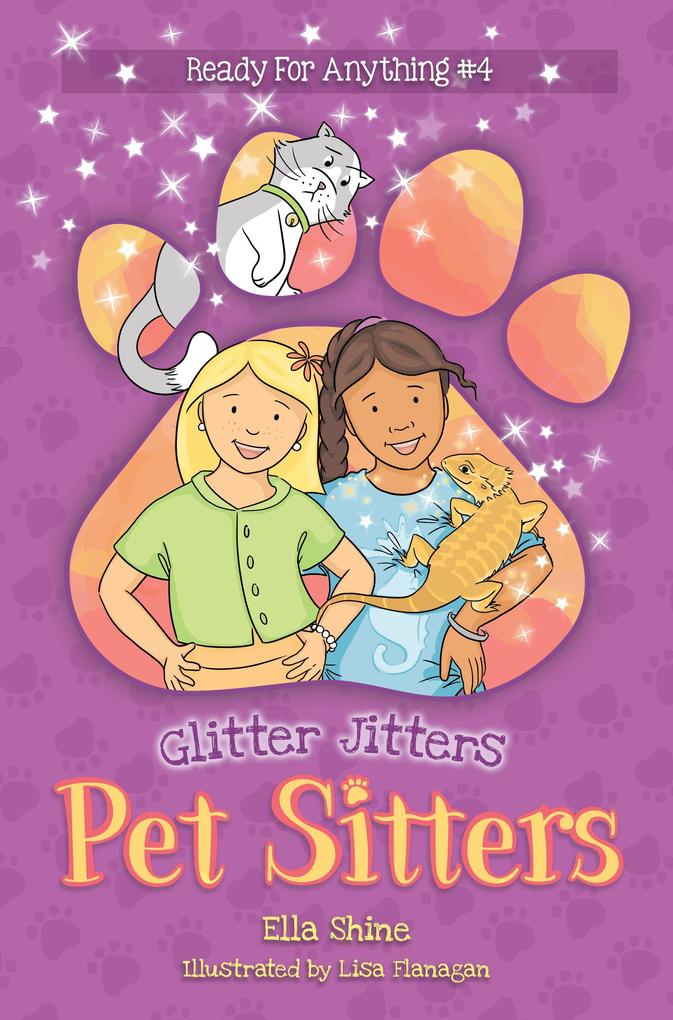 Glitter Jitters - Pet Sitters: Ready For Anything #4