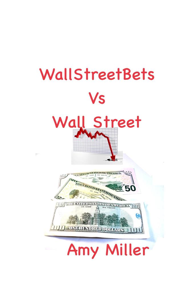 WallStreetBets vs Wall Street