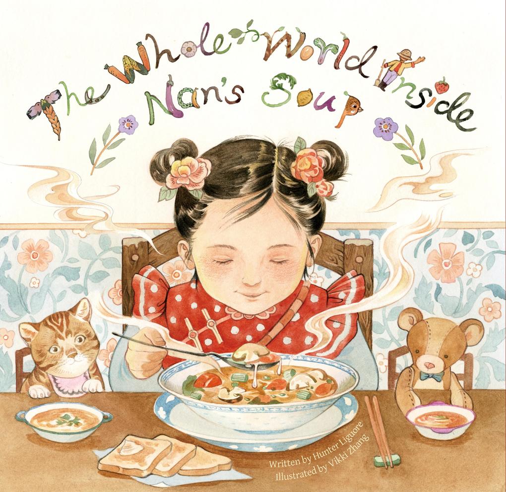 The Whole World Inside Nan‘s Soup