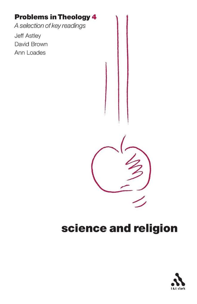 Science and Religion (Problems in Theology)