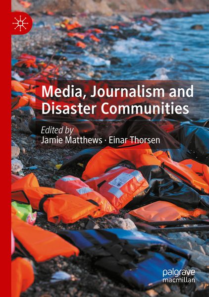 Media Journalism and Disaster Communities
