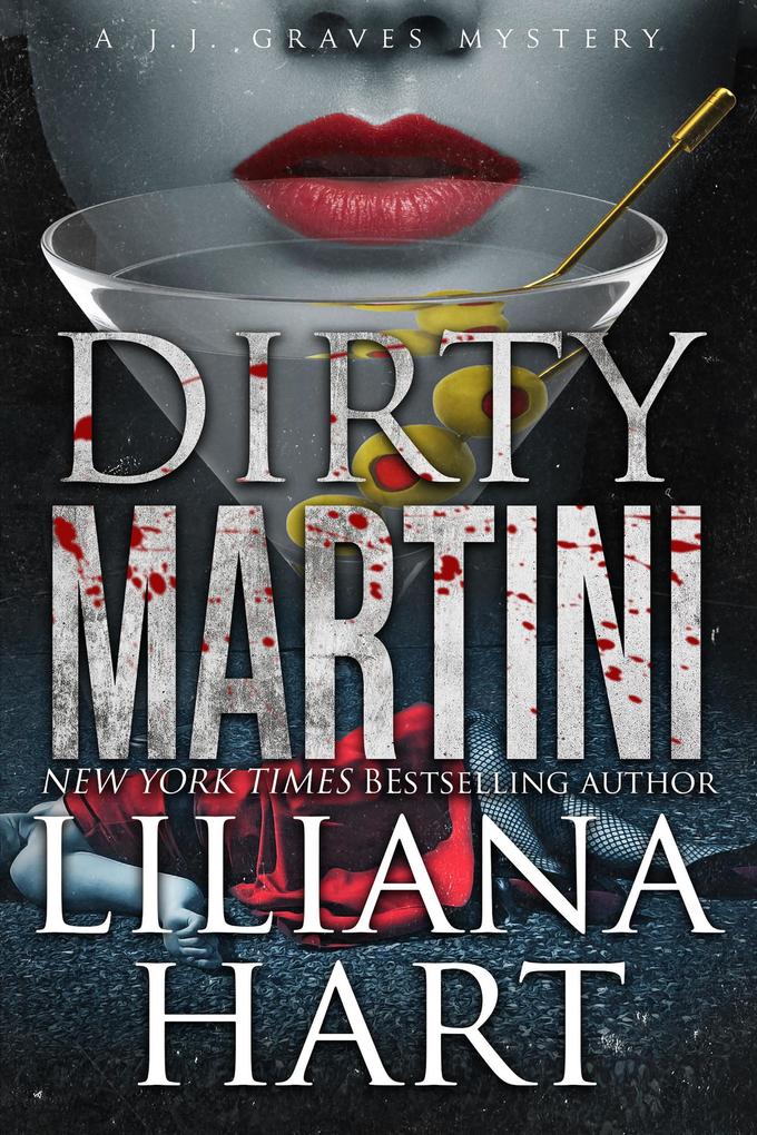 Dirty Martini (A JJ Graves Mystery #11)