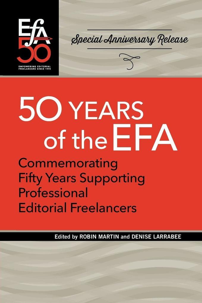 Fiftieth Anniversary of the EFA